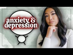 Knowing THIS Changed My Mindset About Anxiety & Depression…