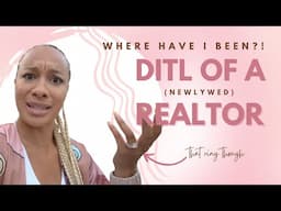 Where Have I Been? | Day In The Life of a Realtor