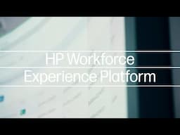 HP Imagine 2024: HP Workforce Experience Platform