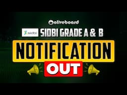 SIDBI Grade A & B 2024 Detailed Notification Out | All Details | Jay Sir