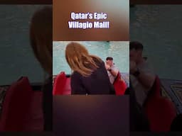 Qatar's Epic Villagio Mall!