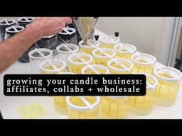 The Challenge of Driving Traffic To Your Website, Affiliates + Growing Your Candle Business | Ep 27