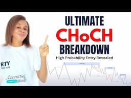 THE SECRET CHOCH ENTRY STRATEGY REVEALED - LEARN THE FOREX ENTRY STRATEGY THAT WORKS | SMC COURSE