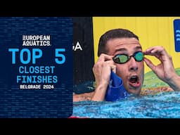 Top 5 Closest Swimming Races At Belgrade 2024 | European Aquatics