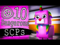 10 SURPRISINGLY DANGEROUS SCPs | Minecraft SCP Foundation