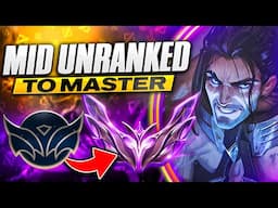 How to Play Mid in Low Elo - Mid Unranked to Master | League of Legends