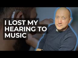 Hearing Loss in the Music Industry: Music Took My Hearing