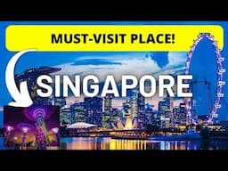 Don't Miss Those 16 Places in SINGAPORE! They're All So AMAZING!