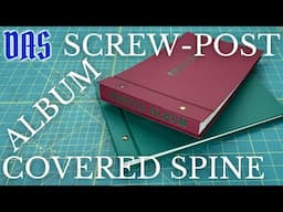 Screw-Post Album with Covered Spine // Adventures in Bookbinding