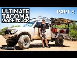 Building The Ultimate Tacoma Work Truck Tray | Part 2 - First Generation Toyota