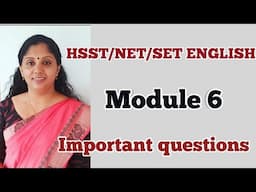 VHSE/HSST/NET/SET ENGLISH/MODULE 6