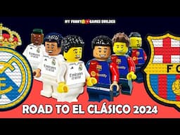 Road To El Clásico : Real Madrid vs Barcelona 2024-25 in Lego