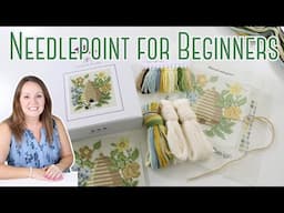 NEEDLEPOINT FOR BEGINNERS | HOW TO DO NEEDLEPOINT FOR BEGINNERS