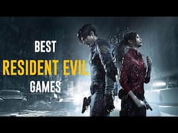 Top Must-Play Resident Evil Games – The Ultimate List (Scores and Unit Sales)