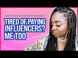 How to turn Customers into Influencers | Marketing your Online Boutique | Increase Sales