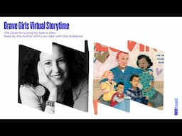 Brave Girls Virtual Storytime: The Case for Loving by Selina Alko