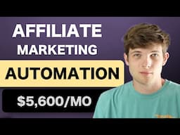 How to Start an Automated Affiliate Marketing Business in 2024