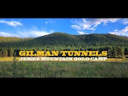 Gilman Tunnels Solo Camp 2024