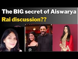 The BIG secret of Aiswarya Rai discussion?? with Gayathri of the alternate media