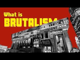 What is Brutalist Architecture? | ARCHITECTURE 101