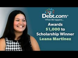 Debt.com Awards $1,000 to Aggressive Scholarship Applicants Winner Leana Martinez