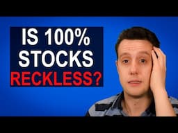 Is 100% Stock Portfolio Reckless? Accumulation & Retirement