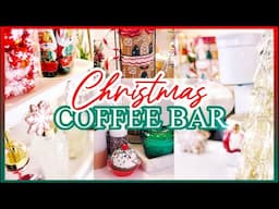 DIY Christmas Coffee Bar | Decorate with Me Christmas 2024