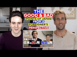 The Good & Bad Points of Japan From A Foreigner's Perspective