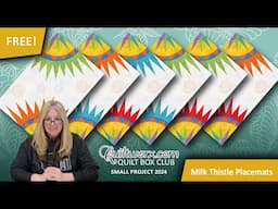 Join Judy to learn the Milk Thistle Placemats!