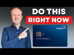 Capital One Venture X: 10 Things You NEED to Do RIGHT NOW