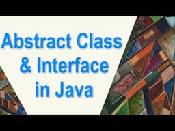 Abstraction & Interface in Java