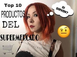 MI TOP 10 PRODUCTOS DE BELLEZA DEL SÚPER MERCADO