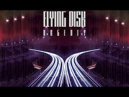 Flying Disk - Urgency (Remastered Full Album)