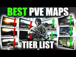 ULTIMATE PVE MAPS TIER LIST! Escape From Tarkov PVE Mode