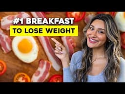 The #1 Breakfast That Will Help You Lose Weight!