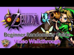 Beginner Randomizer Starting Route Guide - The Legend of Zelda Majora's Mask