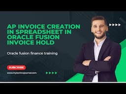 Oracle fusion training AP Invoice creation in spreadsheet |Cancel invoice|po match invoice hold|ERP