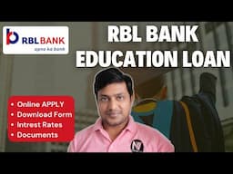 RBL Bank Education Loan Kaise Milega Apply Online, Interest Rates, Documents, Download Form PDF