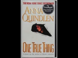 Plot summary, “One True Thing” by Anna Quindlen in 5 Minutes - Book Review