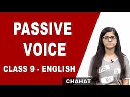 Class 9 English Grammar| Passive Voice | CBSE | NCERT