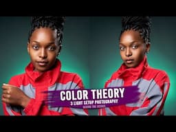 HOW TO use the COLOR THEORY in PORTRAIT Photography / EASY  3 LIGHT SETUP  / SONY A7III + Ziess 55mm