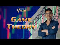 ITPM Flash Ep58 Game Theory