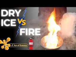 DRY ICE v/s FIRE 🔥| Fire Extinguisher Science | dArtofScience