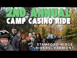 2nd Annual Camp Casino Ride with the Stamford Ridge Riders, Vermont