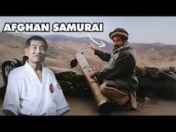 This Japanese Master Went to Afghanistan to Fight Against Russia!