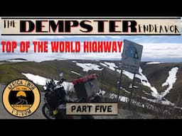 THE DEMPSTER ENDEAVOR Part 5