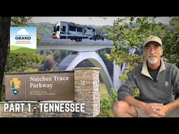 Ep. 385: Natchez Trace - Part 1 Tennessee | RV travel camping hiking sightseeing history