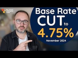 Base rate cut to 4.75% - 2025 predictions & what it means for savings & borrowing (Nov 2024 update)