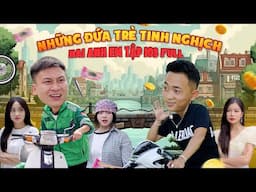 Những Đứa Trẻ Tinh Nghịch | Hai Anh Em Tập 103 Full | Phim Hài Hước Gãy Media