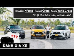 Mitsubishi Xforce - Hyundai Creta và Toyota Yaris Cross: Đặt lên bàn cân, ai hơn ai? |XEHAY.VN|